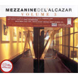 Mezzanine De L`Alcazar Volume 3
