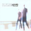 Around The Sun R.E.M