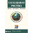 Uluslararas Politika - lkeler Kavramlar Kurumlar Siyasal Kitabevi
