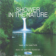Shower In The Nature