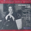 J.S Bach Trio Sonatas and Partita No 2 Ayla Erduran