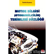 Motor Bilgisi Otomobilcilik Terimleri Sözlüğü Seçkin Yayınevi