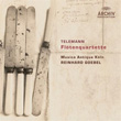 Telemann Flute Quartets Musica Antiqua Koln