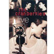 Live The Cranberries