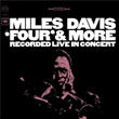 Four and More Miles Davis