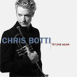 To Love Again The Duets Chris Botti