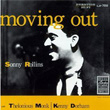 Moving Out Sonny Rollins
