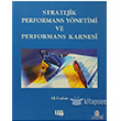 Stratejik Performans Ynetimi ve Performans Karnesi Literatr Yaynclk