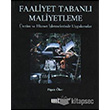 Faaliyet Tabanl Maliyetleme retim ve Hizmet letmelerinde Uygulamalar Literatr Yaynclk