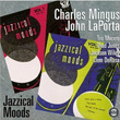 Jazzical Moods Charles Mingus