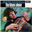 The Blues Alone John Mayall