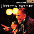 Milestone Profiles Jimmy Scott