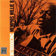 Introducing Memphis Memphis Willie B.