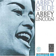 Abbey Is Blue Abbey Lincoln