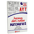 AYT Hocanın Ders Notları Matematik 2 Konu Anlatımı Dahi Adam Yayınları