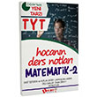 TYT Hocanın Ders Notları Matematik 2 Konu Anlatımı Dahi Adam Yayınları