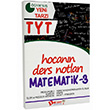 TYT Hocanın Ders Notları Matematik 3 Konu Anlatımı Dahi Adam Yayınları