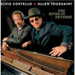 The River In Reverse Elvis Costello and Allen Toussaint