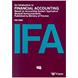An Introduction to Financial Accounting Literatr Yaynclk Akademik Kitap
