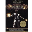 Truth Tour Behind The Truth Live Usher