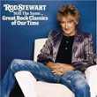 Still The Same Great Rock Classics Of Our Time Rod Stewart