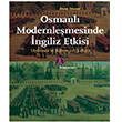 Osmanl Modernlemesinde ngiliz Etkisi Kitap Yaynevi