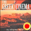 The Greek Cinema 20 Original Hits