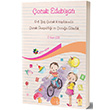Çocuk Edebiyatı 0 6 Yaş Çocuk Kitaplarında Çocuk Gerçekliği ve Çocuğa Görelik Eğiten Kitap