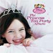 The Princess Tea Party Album