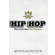 Hip Hop The Collection The Classics