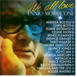 We All Love Ennio Morricone