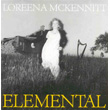 Elemental Loreena McKennitt