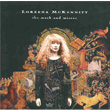 The Mask And Mirror Loreena McKennitt