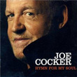 Hymn For My Soul Joe Cocker