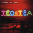 Teo and Tea Jean Michel Jarre