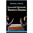 Oyunculuk Eitiminde Yaratc Drama Mitos Boyut Yaynlar