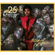 Thriller 25th Anniversary Edition Michael Jackson