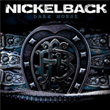 Dark Horse Nickelback