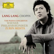 Chopin The Piano Concertos Lang Lang