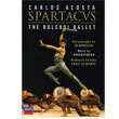 Spartacus Carlos Acosta Bolshoi Ballet Orchestra