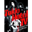 TV Caught On Camera ! Tokio Hotel