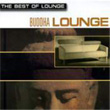 The Best Of Lounge Buddha Lounge
