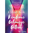 Kendime Gelmeye Gittim Destek Yaynlar