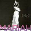 E=MC2 Mariah Carey