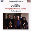 Carter String Quartet Nos 1 5 Pacifica Quartet