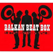 Nu Made Remixes and Videos Balkan Beat Box