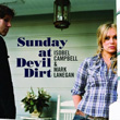 Sunday At Devil Dirt Isobel Campbell and Mark Lanegan