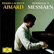 Hommage A Messiaen Pierre Laurent Aimard
