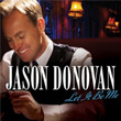 Let It Be Me Jason Donovan