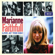 Live At The Bbc Marianne Faithfull